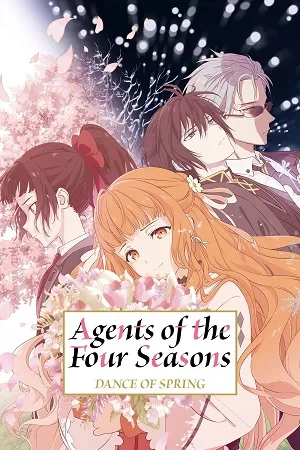 Agents of the Four Seasons: Dance of Spring 2026 Season 1 Hindi - English - Japanese Audio [EP - 02 Added]