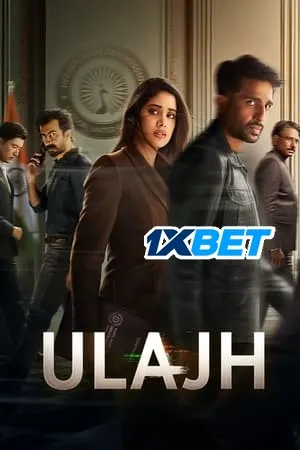 Ulajh 2024 Hindi (Org) – 480p – 1080p
